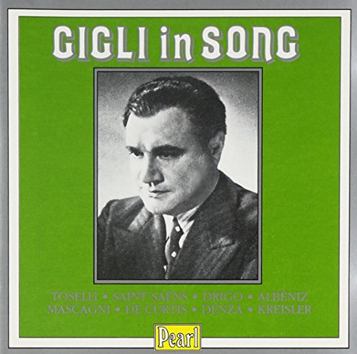 Beniamino Gigli in Song