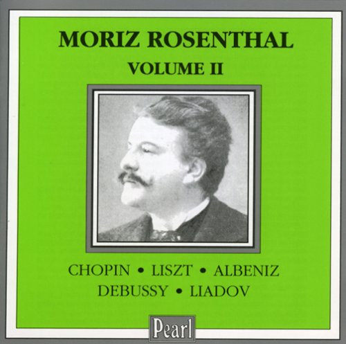 Moriz Rosenthal, Vol.2
