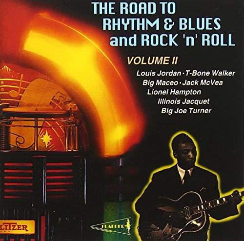 The Road To Rhythm & Blues And Rock 'n' Roll - Vol. II