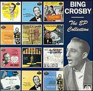 Bing Crosby Ep Collection