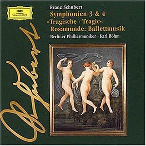 Schubert: Symphonies Nos 3 & 4