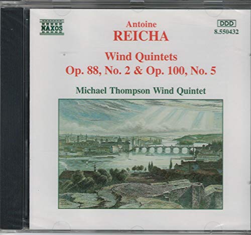 Reicha - Wind Quintets: Op. 88, No.2 & Op.100, No.5
