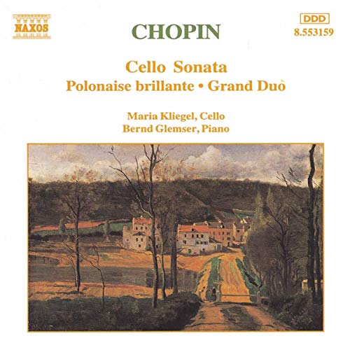 Chopin: Works for Cello and Piano