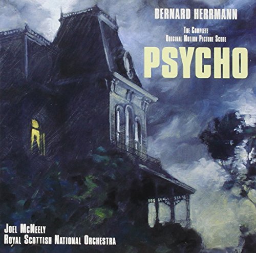 Psycho (The Complete Original Motion Picture Score)