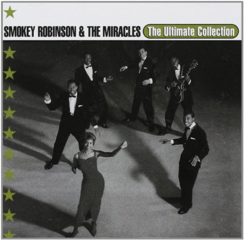 The Ultimate Collection: Smokey Robinson & The Miracles