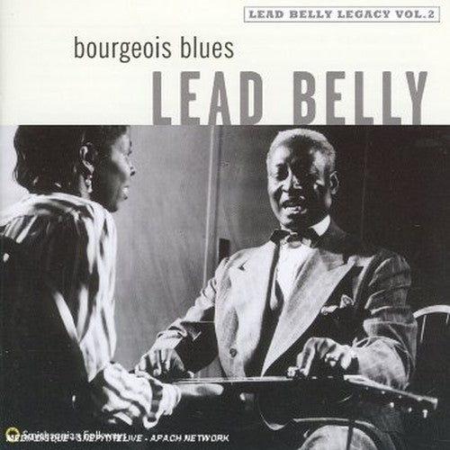 Bourgeois Blues: LEAD BELLY LEGACY VOL. 2