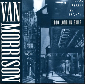 Too Long in Exile