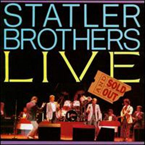 The Statler Brothers Live - Sold Out
