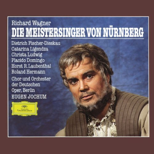 Wagner: Die Meistersinger von Nürnberg