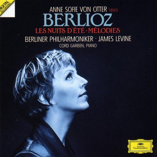 Annie Sofie Von Otter Sings Berlioz: Les Nuits D'Ete-Melodies