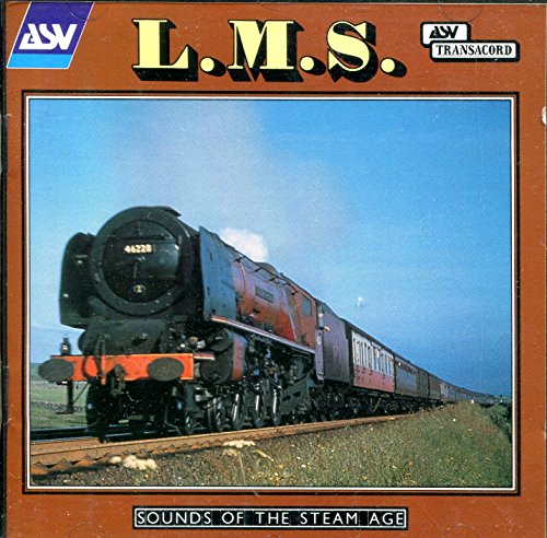 Sounds Of The Steam Age