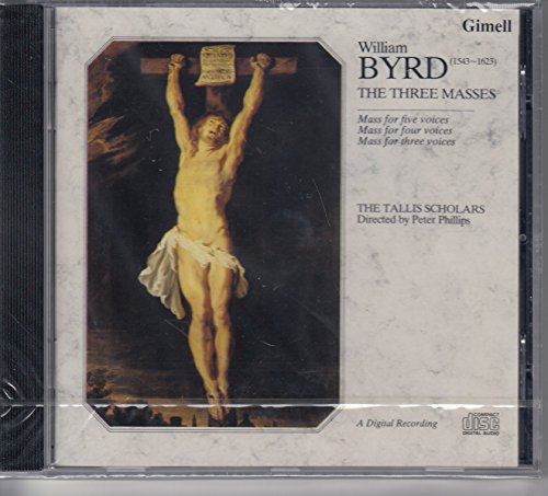 Byrd: The Three Masses