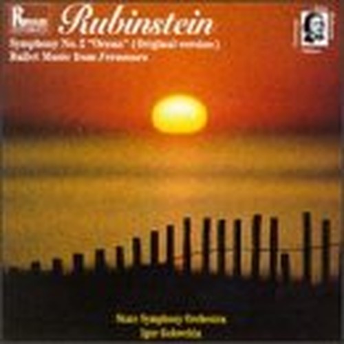 Rubinstein: Symphony No2 / Suite from Feramors
