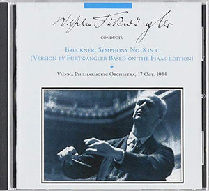 Bruckner: Symphony No. 8 (1944 Furtwangler/Vienna)