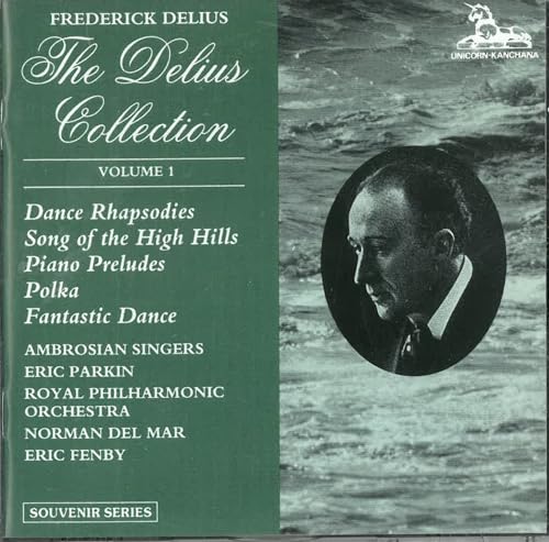 Delius Collection - Volume 1