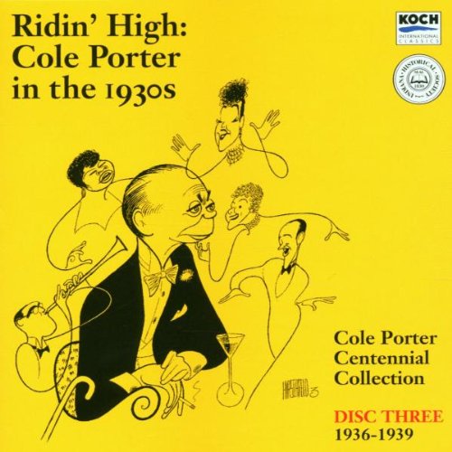 Ridin' High - Cole Porter in the 1930s, Vol.3