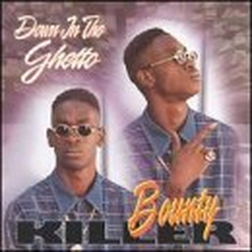 Down in the Ghetto