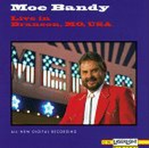 Moe Bandy: Live in Branson