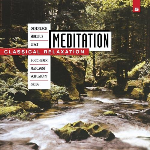 Meditation: Handel & Dvorak 5