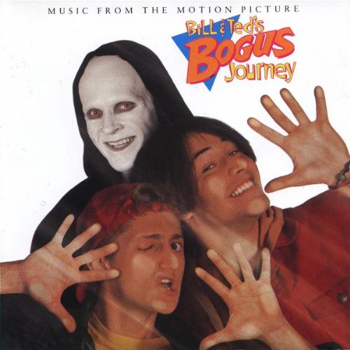 Bill & Ted's Bogus Journey: Music From The Motion Picture