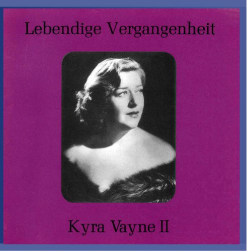 Kyra Vayne II - Lebendige Vergangenheit