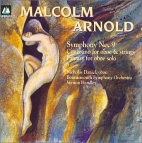Arnold: Symphony No.9 / Concertino for Oboe and Strings / Fantasy for Oboe