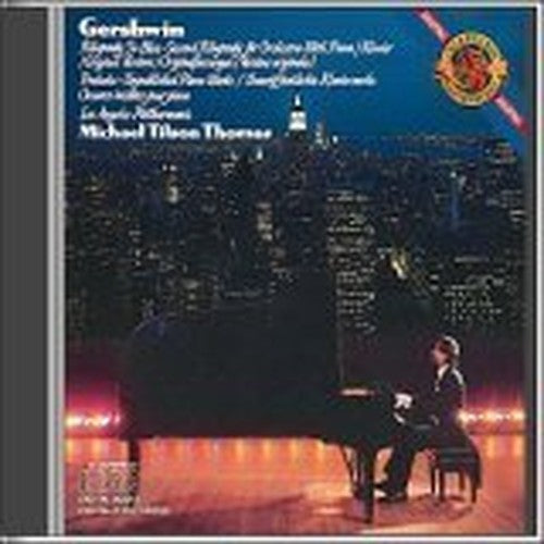 Gershwin: Rhapsody in Blue / Second Rhapsody for Orchestra