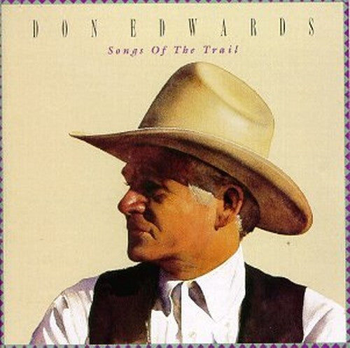 Songs Of The Trail