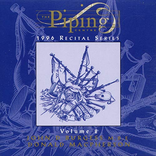 The Piping Centre: 1st Recital Vol.II
