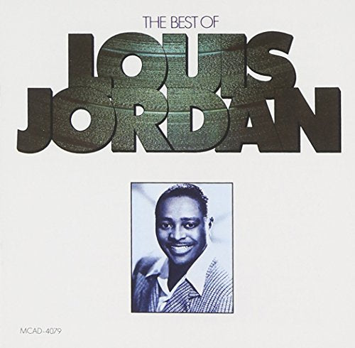 Best Of Louis Jordan