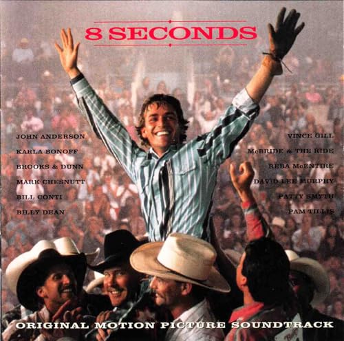 8 Seconds: Original Motion Picture Soundtrack