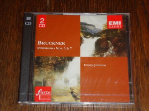 Bruckner: Symphonies Nos 3 & 7