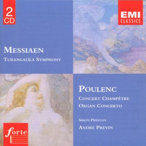 Messiaen: Turangalila Symphony; Poulenc: Concert Champetre, Organ Concerto