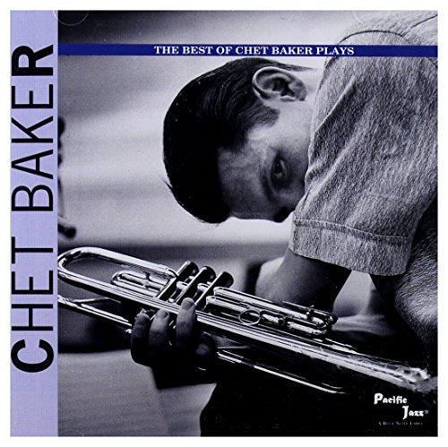 The Best Of Chet Baker Plays