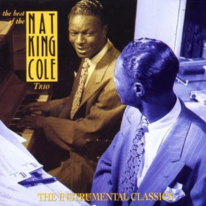 Best Of Nat King Cole Trio