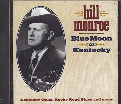 Blue Moon of Kentucky