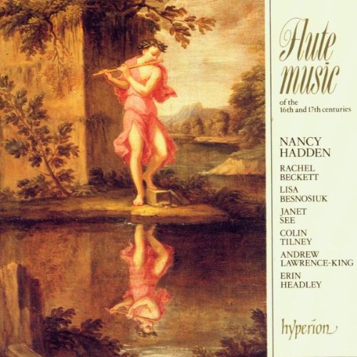 Nancy Hadden - Flute music of the 16th and 17th Centuries