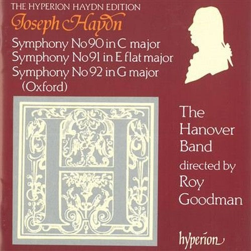 Haydn: Symphony Nos 90, 91 & 92 /The Hanover Band · Goodman