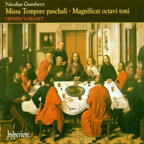 Gombert: Missa Tempore paschali & other sacred music