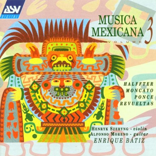 Musica Mexicana, Vol.3