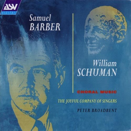 Barber/Schuman: Choral Music