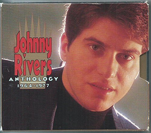 Johnny Rivers - Johnny Rivers Anthology, 1964-1977