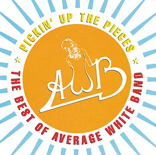 Pickin' Up The Pieces - The Best of Average White Band