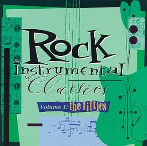 Rock Instrumental Classics 1: