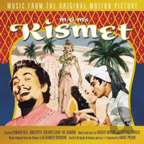 Kismet: MUSIC FROM THE ORIGINAL MOTION PICTURE