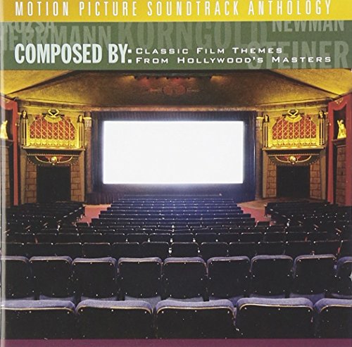 Compose By: Classic Film Themes From Hollywood's Masters