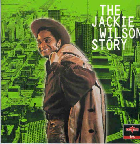 Jackie Wilson Story: Chicago Years 2