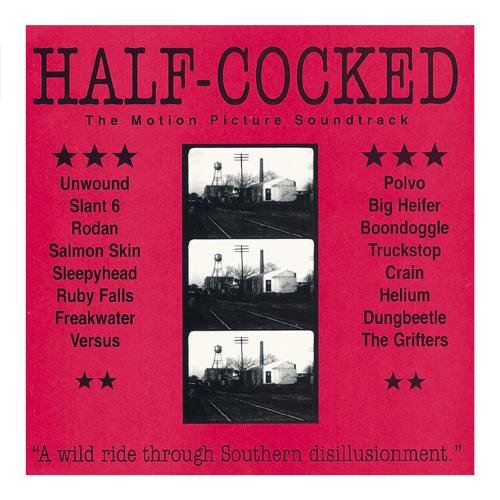 Half-Cocked: The Motion Picture Soundtrack