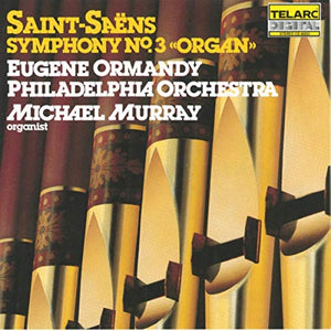 Saint-Saëns - Organ Symphony No. 3 