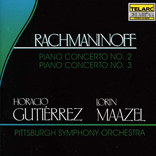 Rachmaninoff: Piano Concertos Nos. 2 & 3